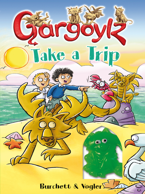 Title details for Gargoylz Take a Trip by Jan Burchett - Available